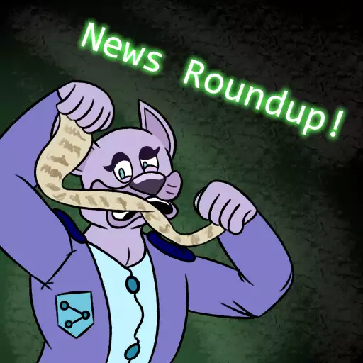 News Roundup!